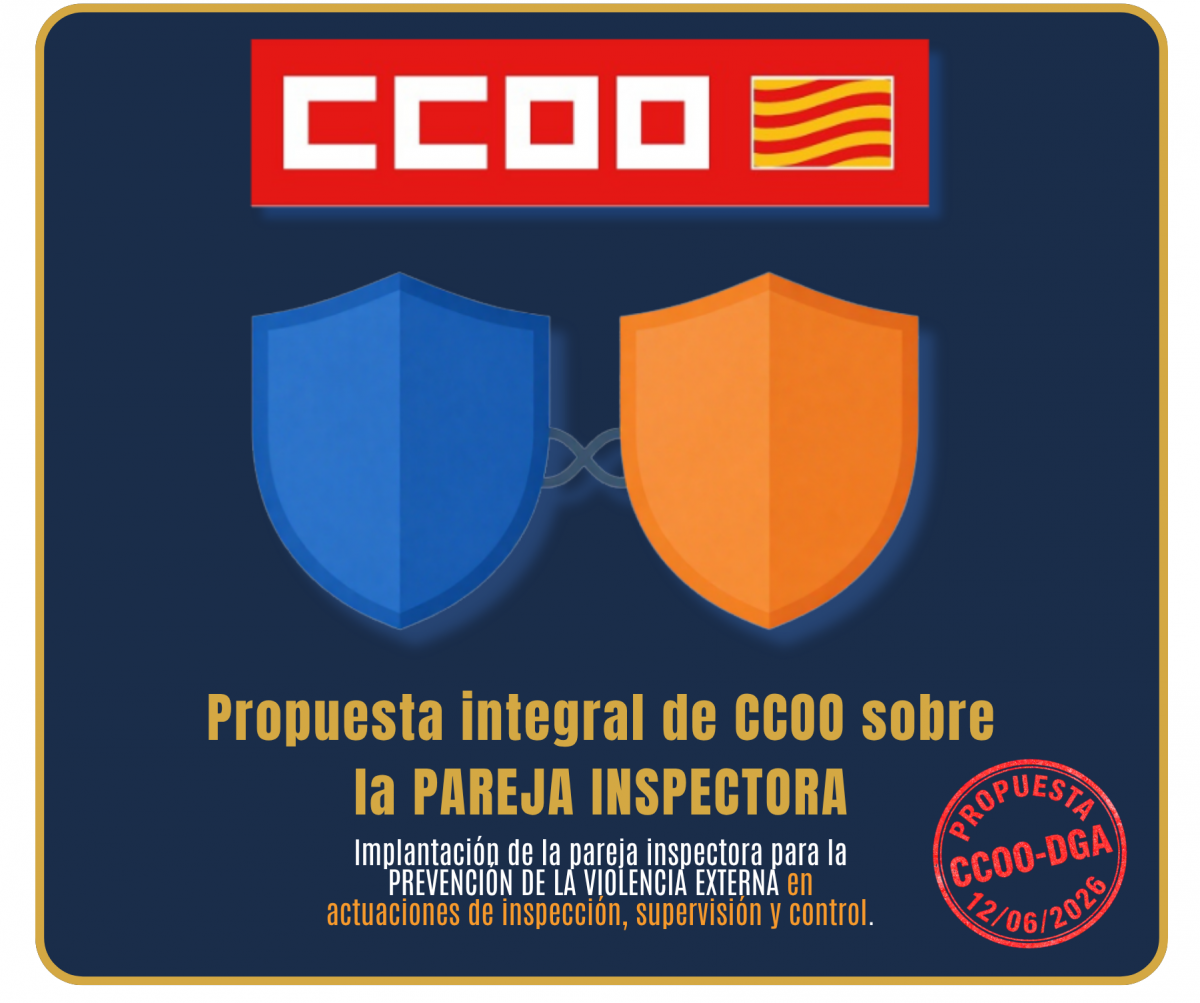 Propuesta CCOO 12.06.2026: "que todos los departamentos y organismos autónomos adopten de manera generalizada y obligatoria la “pareja inspectora".