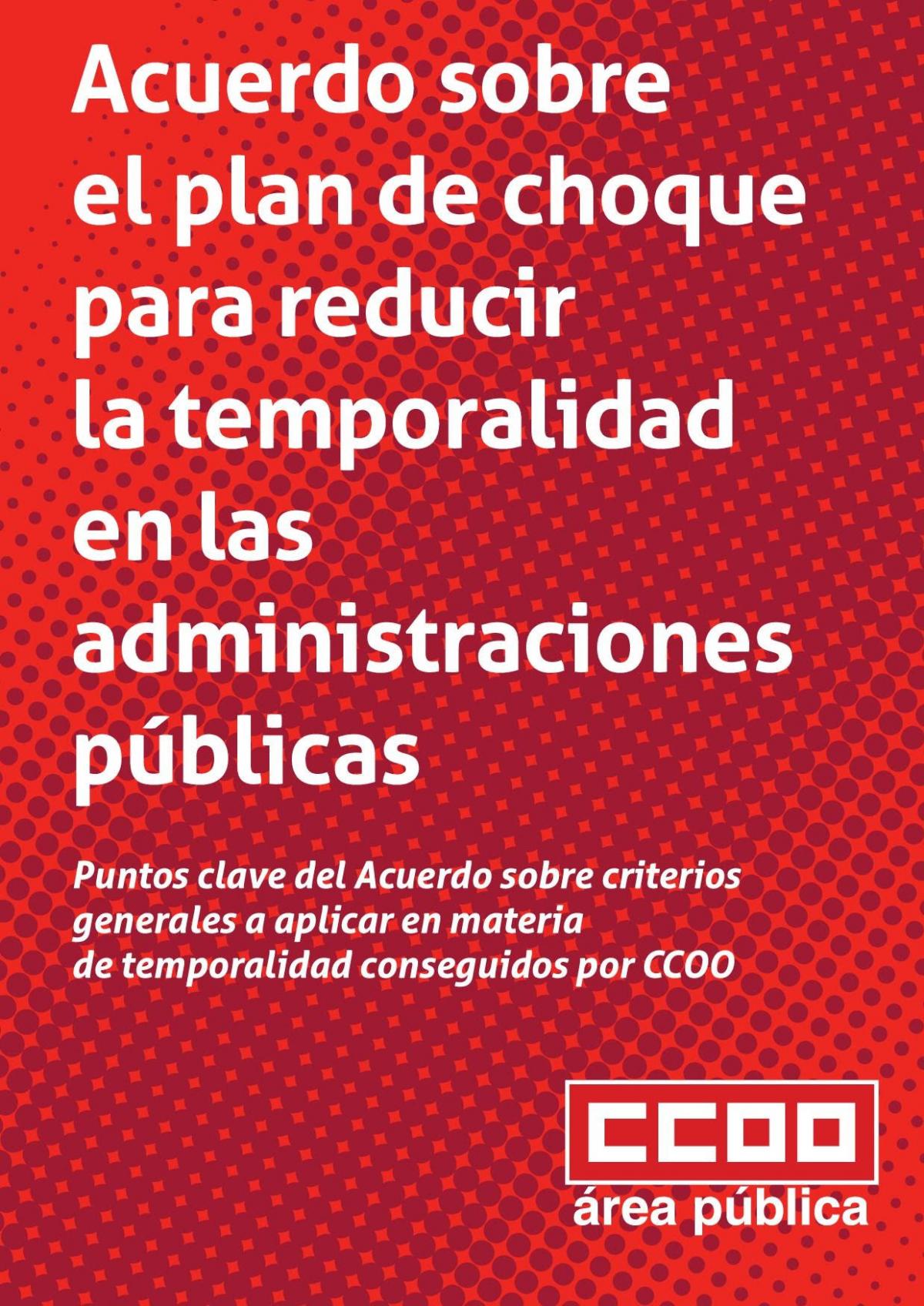 Acuerdo sobre el Plan de Choque para reducir la temporalidad en las Administraciones Pblicas