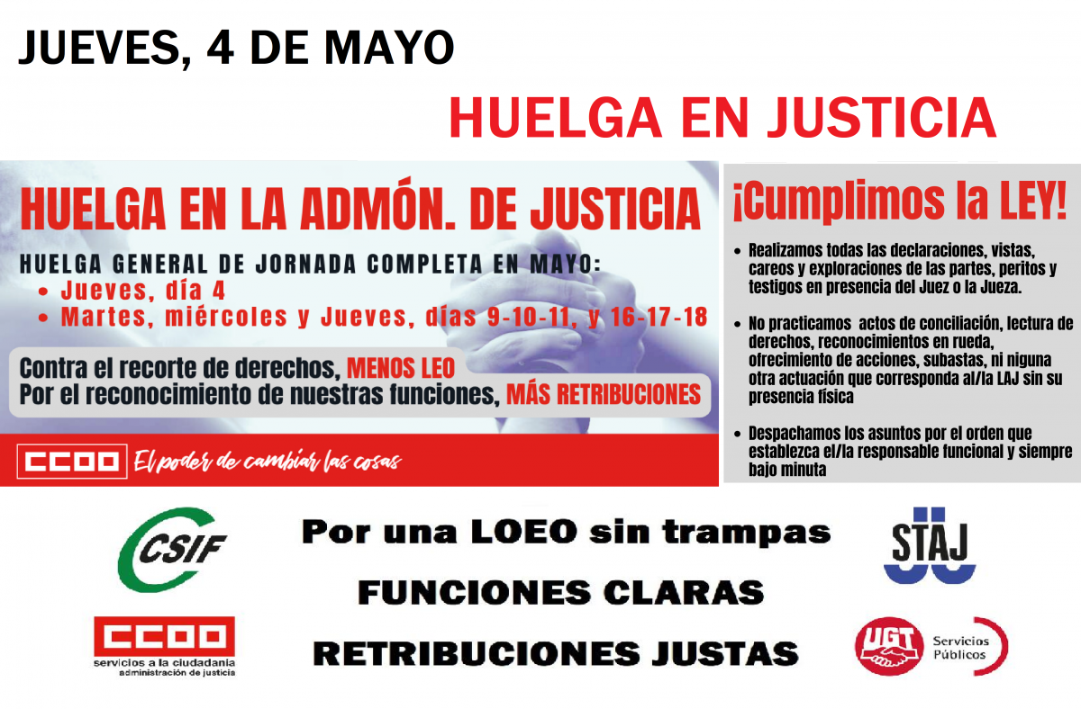 Huelga en la Administracin de Justicia. Cumplimos la ley