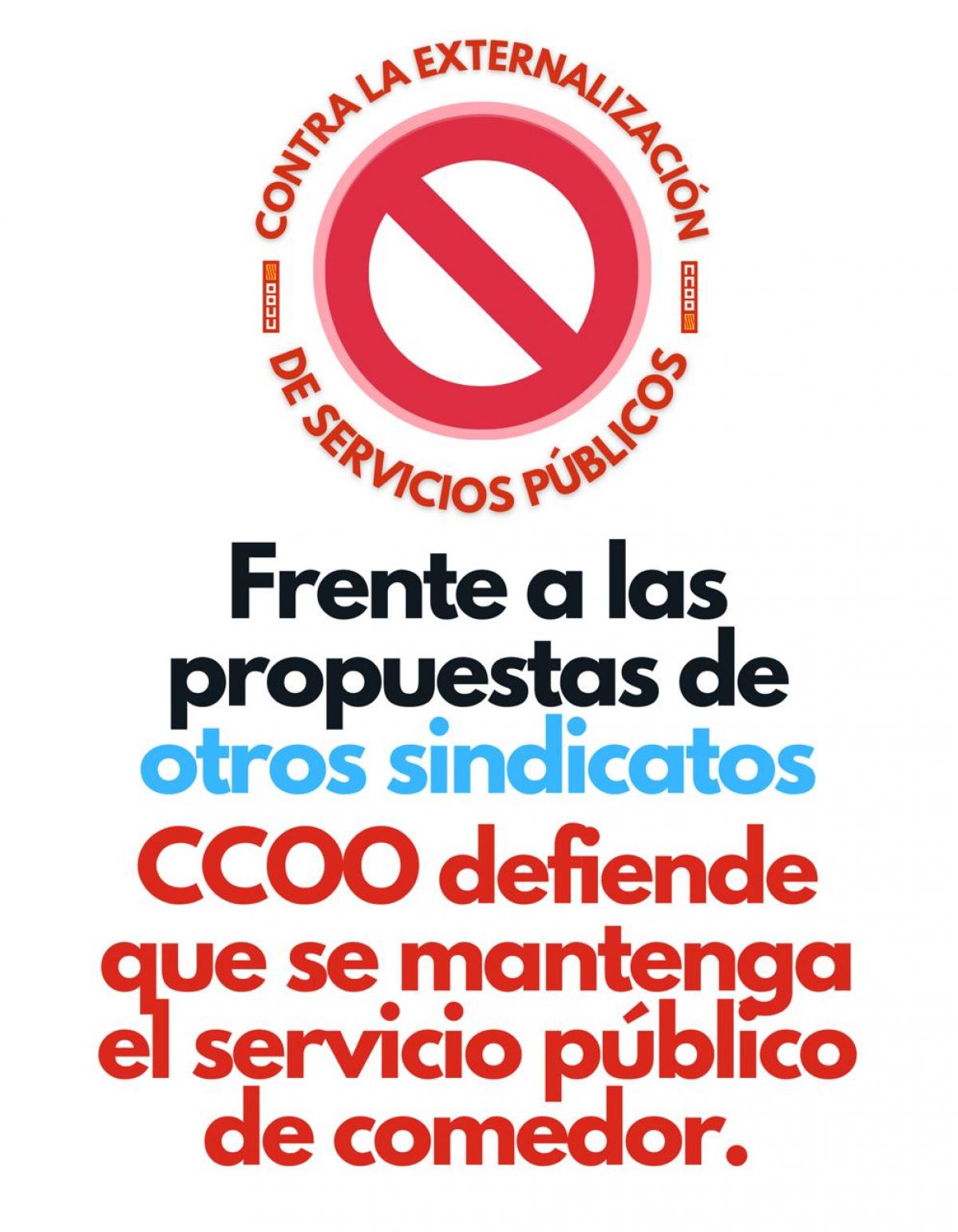 CCOO combate con su acción sindical la externalización del servicio público