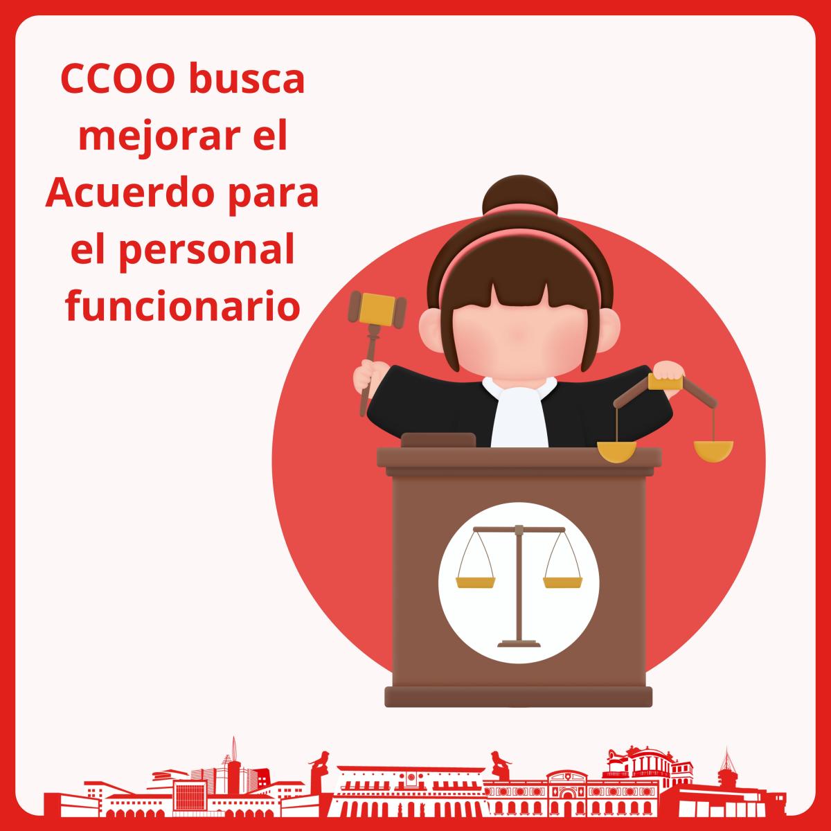 CCOO Informa. CCOO busca mejorar el Acuerdo